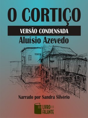 cover image of O cortiço versão condensada